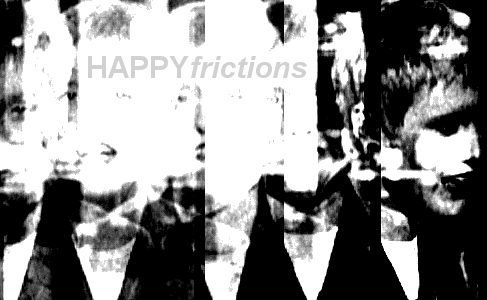 Happyfrictions